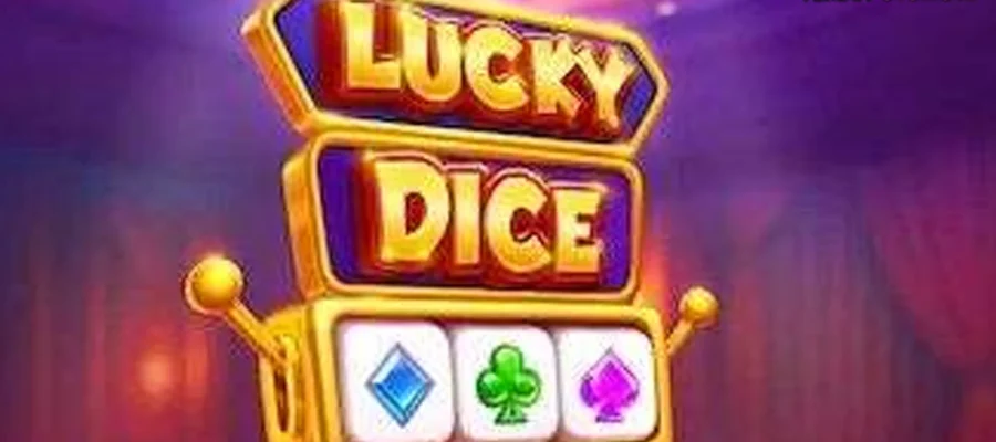 Lucky Dice Jangan Kaget Kalau Tiba-Tiba Tajam 100%!